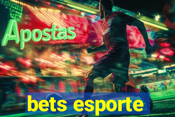 bets esporte